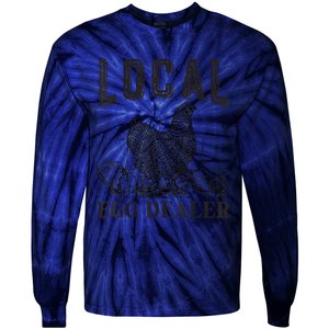 Support Local Egg Dealer Egg Supplier Tie-Dye Long Sleeve Shirt