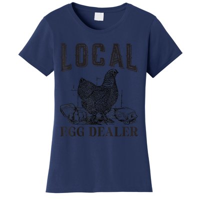 Support Local Egg Dealer Egg Supplier Women's T-Shirt