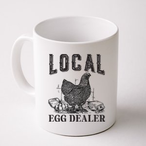 Support Local Egg Dealer Egg Supplier Coffee Mug