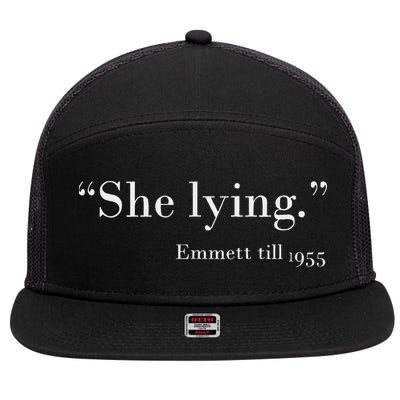 She Lying Emmett Till 1955 7 Panel Mesh Trucker Snapback Hat