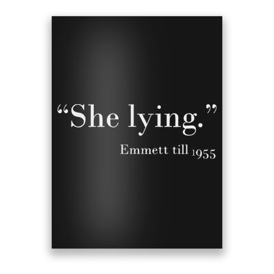 She Lying Emmett Till 1955 Poster