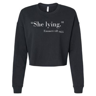 She Lying Emmett Till 1955 Cropped Pullover Crew