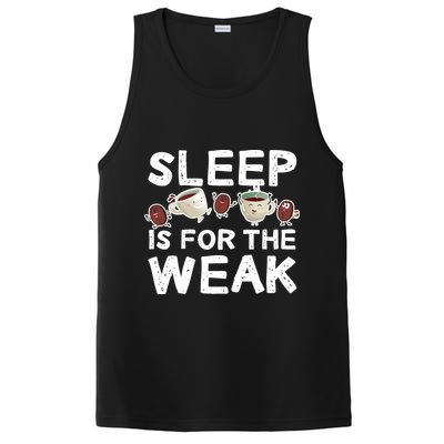 Sleep Is For The Weak PosiCharge Competitor Tank