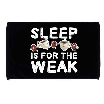 Sleep Is For The Weak Microfiber Hand Towel