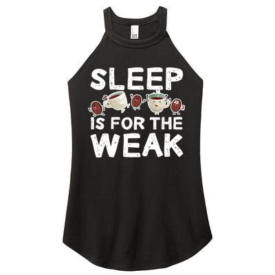 Sleep Is For The Weak Women's Perfect Tri Rocker Tank