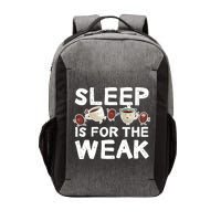 Sleep Is For The Weak Vector Backpack