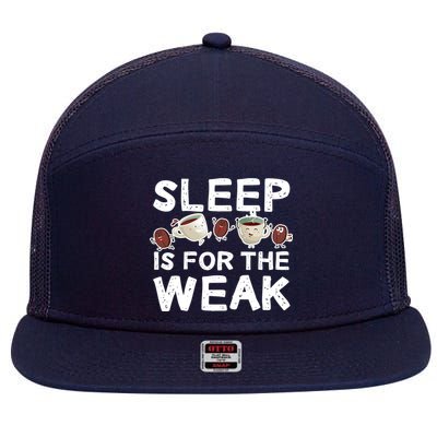 Sleep Is For The Weak 7 Panel Mesh Trucker Snapback Hat