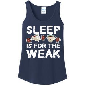 Sleep Is For The Weak Ladies Essential Tank