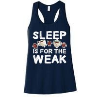 Sleep Is For The Weak Womens Tank Top