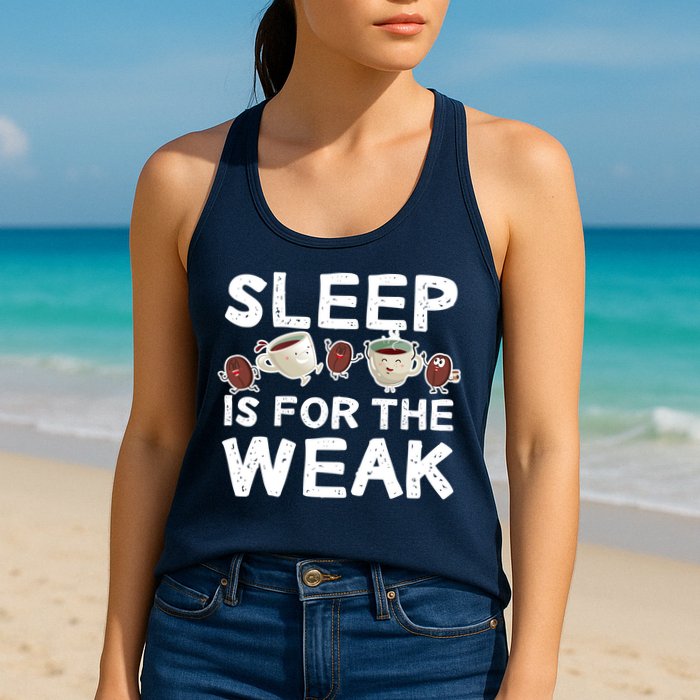 Sleep Is For The Weak Womens Tank Top