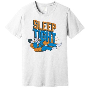 Sleep Tight Jiu Jitsu Premium T-Shirt