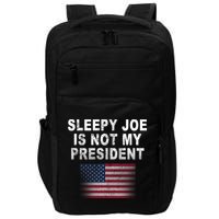 Sleepy Joe Is Not My President American Flag Impact Tech Backpack