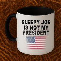 Sleepy Joe Is Not My President American Flag Mug