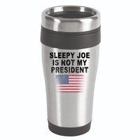 Sleepy Joe Is Not My President American Flag 16oz Travel Tumbler