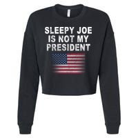 Sleepy Joe Is Not My President American Flag Cropped Pullover Crew