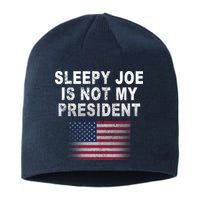 Sleepy Joe Is Not My President American Flag Sustainable Beanie