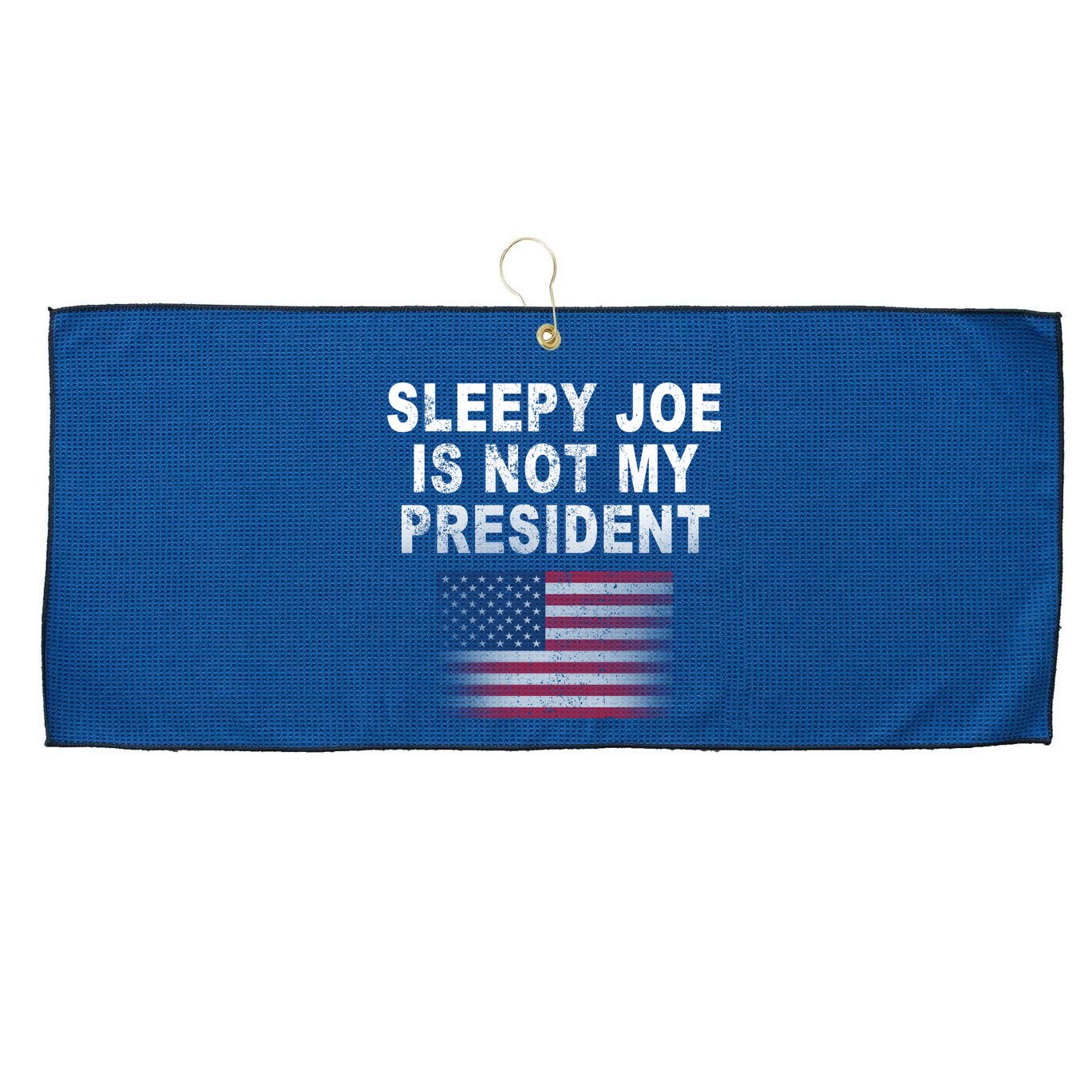 Sleepy Joe Is Not My President American Flag Large Microfiber Waffle Golf Towel