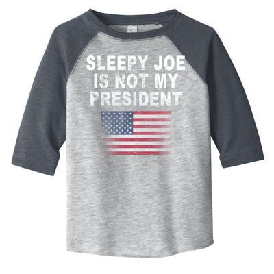 Sleepy Joe Is Not My President American Flag Toddler Fine Jersey T-Shirt