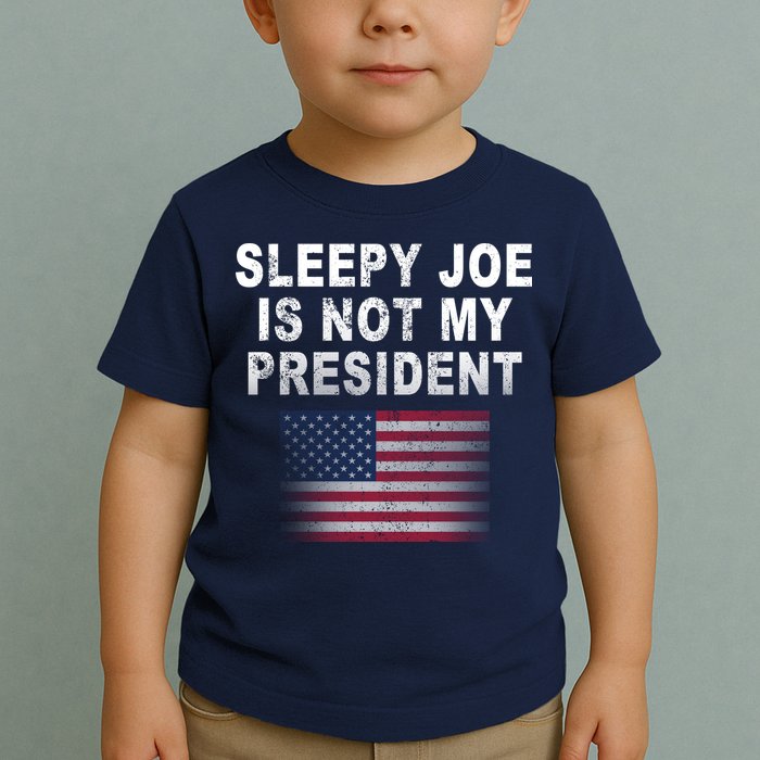 Sleepy Joe Is Not My President American Flag Toddler T-Shirt