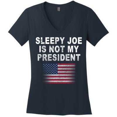Sleepy Joe Is Not My President American Flag Women's V-Neck T-Shirt
