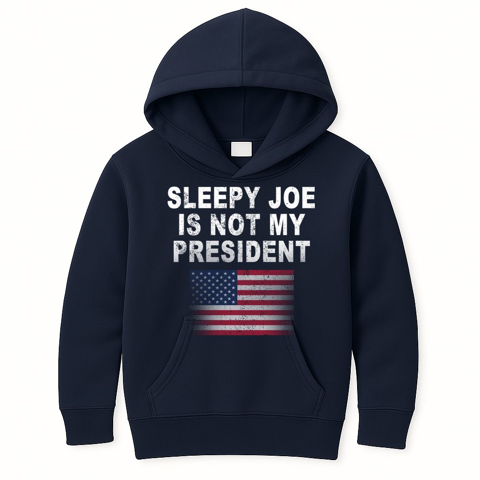 Sleepy Joe Is Not My President American Flag Kids Hoodie