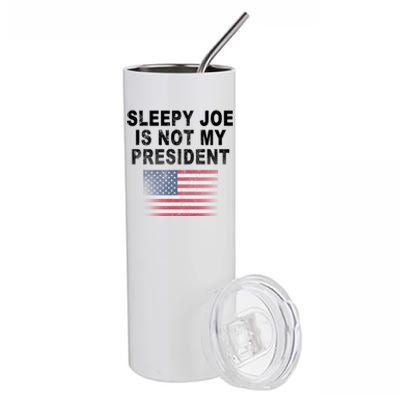 Sleepy Joe Is Not My President American Flag Stainless Steel Tumbler