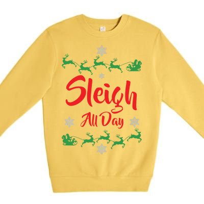 Sleigh All Day Premium Crewneck Sweatshirt