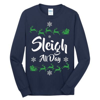 Sleigh All Day Tall Long Sleeve T-Shirt