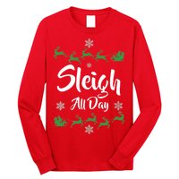 Sleigh All Day Long Sleeve Shirt