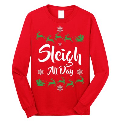 Sleigh All Day Long Sleeve Shirt