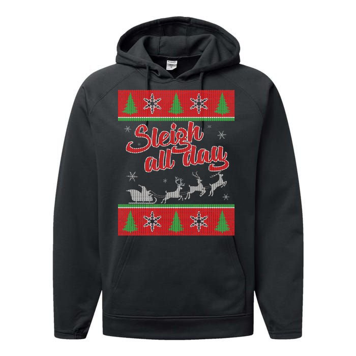 Sleigh All Day Ugly Christmas Performance Fleece Hoodie