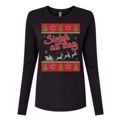 Sleigh All Day Ugly Christmas Womens Cotton Relaxed Long Sleeve T-Shirt