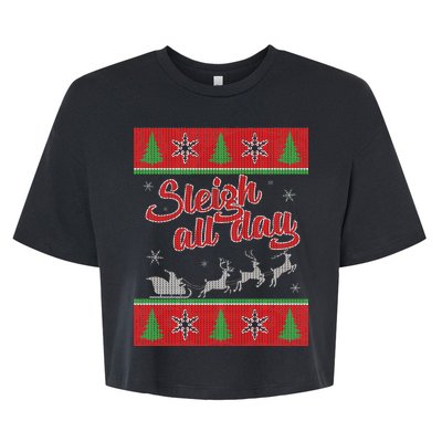 Sleigh All Day Ugly Christmas Bella+Canvas Jersey Crop Tee