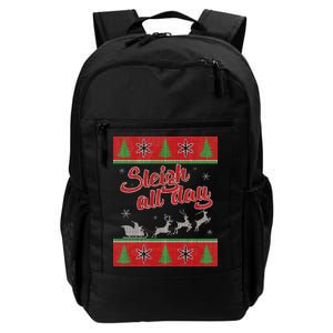 Sleigh All Day Ugly Christmas Daily Commute Backpack