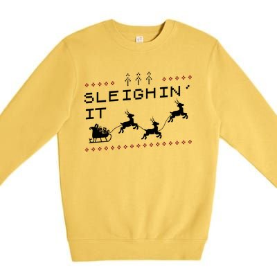 Sleighin It Ugly Christmas  Premium Crewneck Sweatshirt