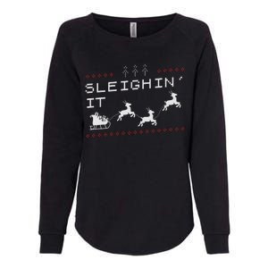 Sleighin It Ugly Christmas  Womens California Wash Sweatshirt