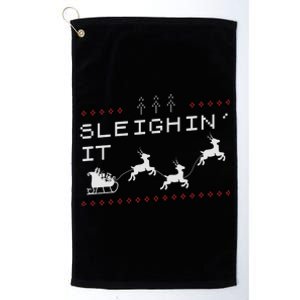 Sleighin It Ugly Christmas  Platinum Collection Golf Towel