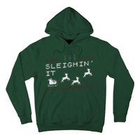 Sleighin It Ugly Christmas  Hoodie