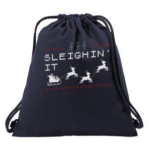 Sleighin It Ugly Christmas  Drawstring Bag