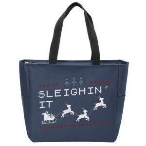 Sleighin It Ugly Christmas  Zip Tote Bag