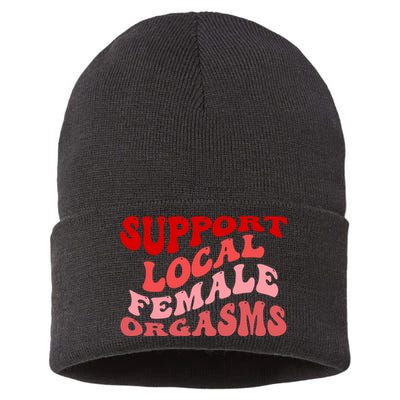 Support Local Female Orgasms Groovy Sustainable Knit Beanie