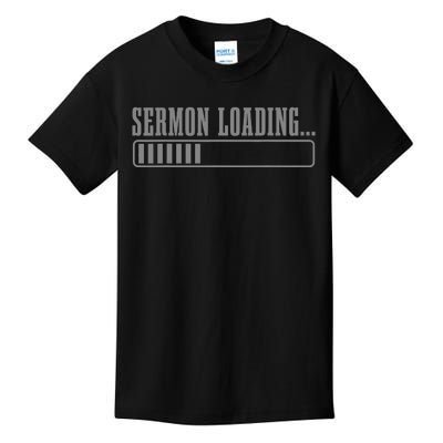 Sermon Loading Funny Pastor Christian Parish Clergy Apparel Kids T-Shirt