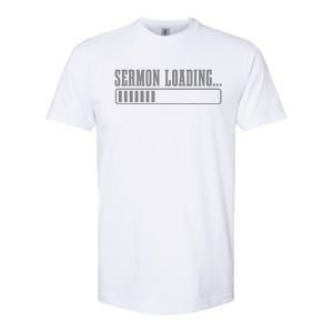 Sermon Loading Funny Pastor Christian Parish Clergy Apparel Softstyle CVC T-Shirt