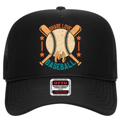 Share Love For Baseball Gift For Baseball Fan High Crown Mesh Back Trucker Hat