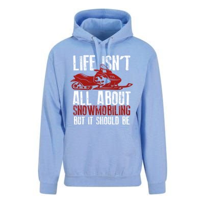 Snowmobiling Lover Funny Snowmobile Quote For Snowmobilers Funny Gift Unisex Surf Hoodie