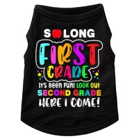 So Long First Grade Hello Second Grade Here I Come 2nd Grade Doggie Tank