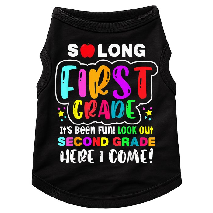 So Long First Grade Hello Second Grade Here I Come 2nd Grade Doggie Tank