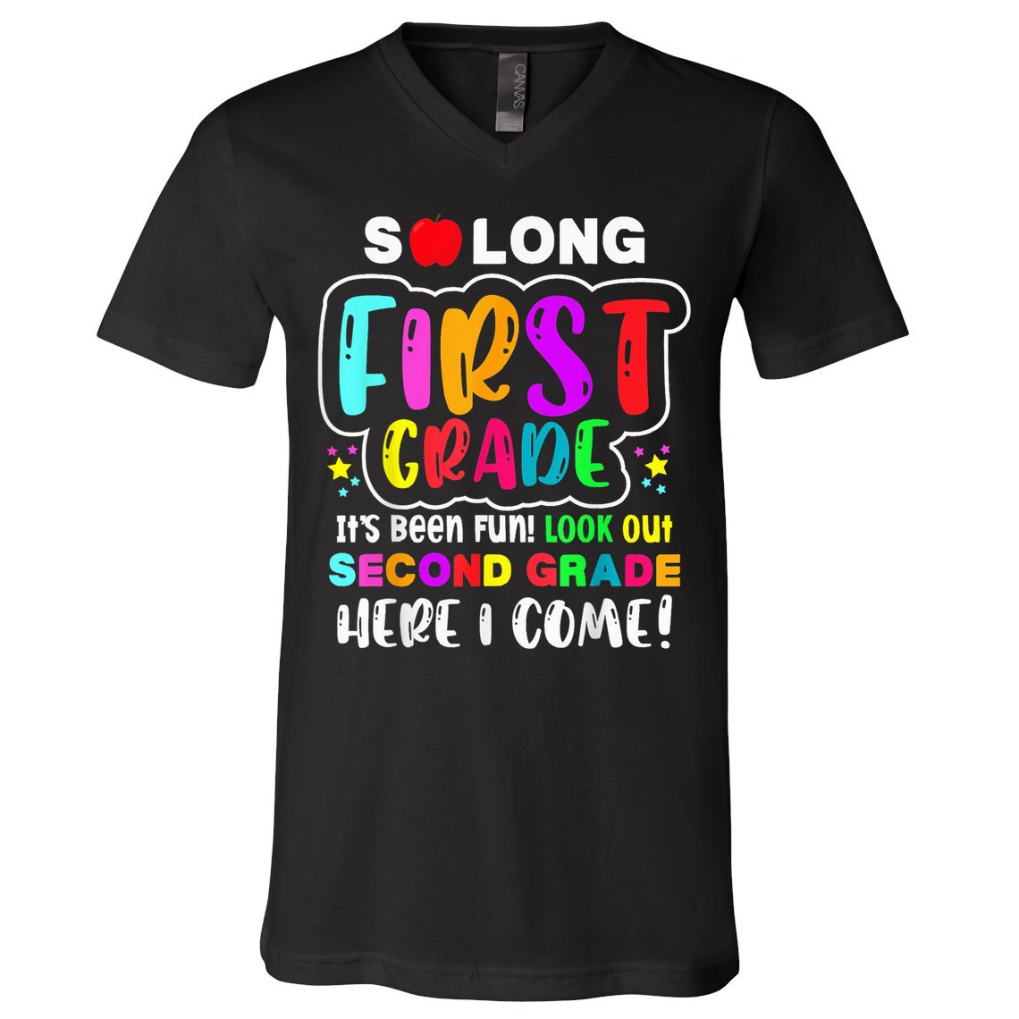 So Long First Grade Hello Second Grade Here I Come 2nd Grade V-Neck T-Shirt