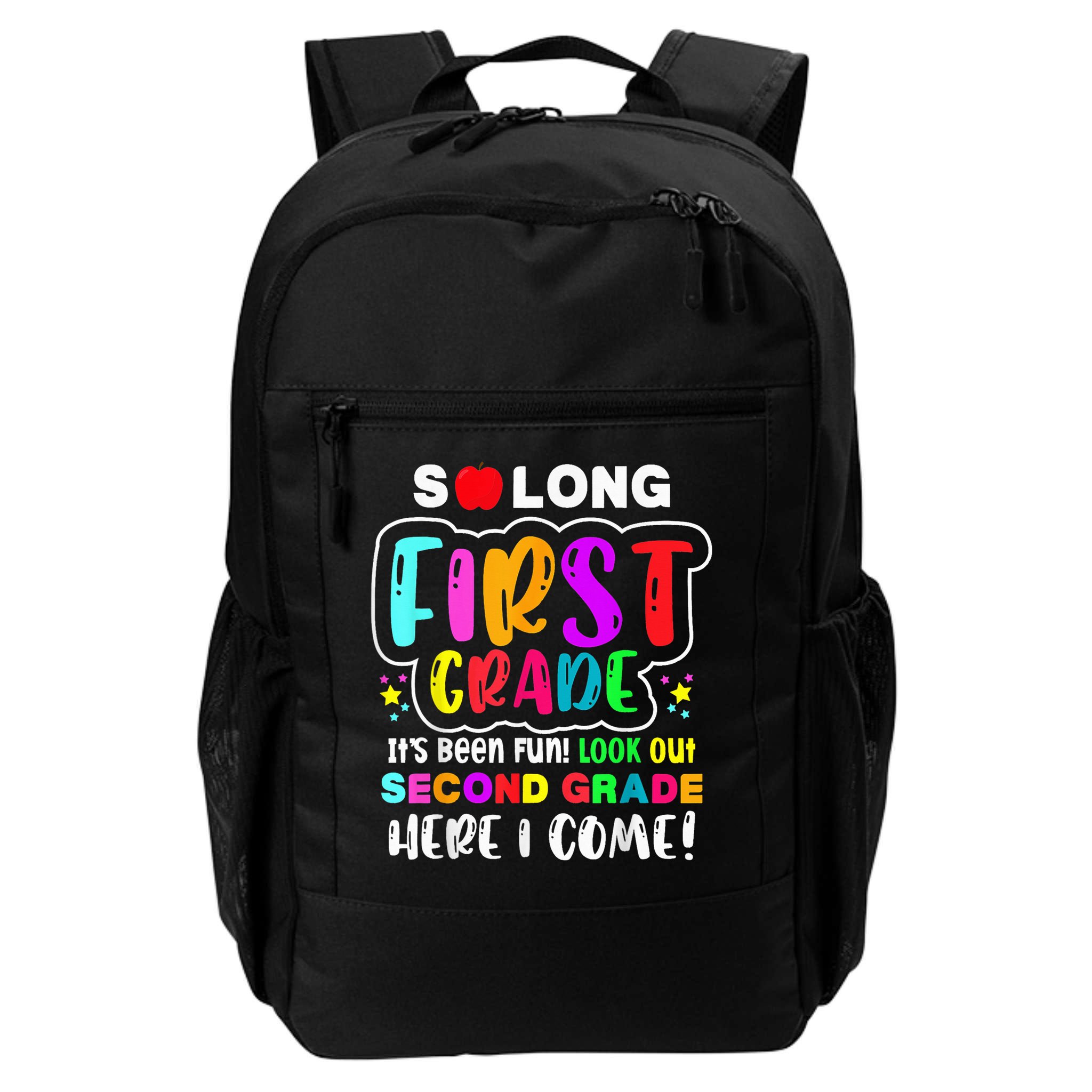 So Long First Grade Hello Second Grade Here I Come 2nd Grade Backpack