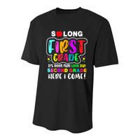 So Long First Grade Hello Second Grade Here I Come 2nd Grade Youth Performance Sprint T-Shirt